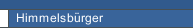 Himmelsb&uuml;rger